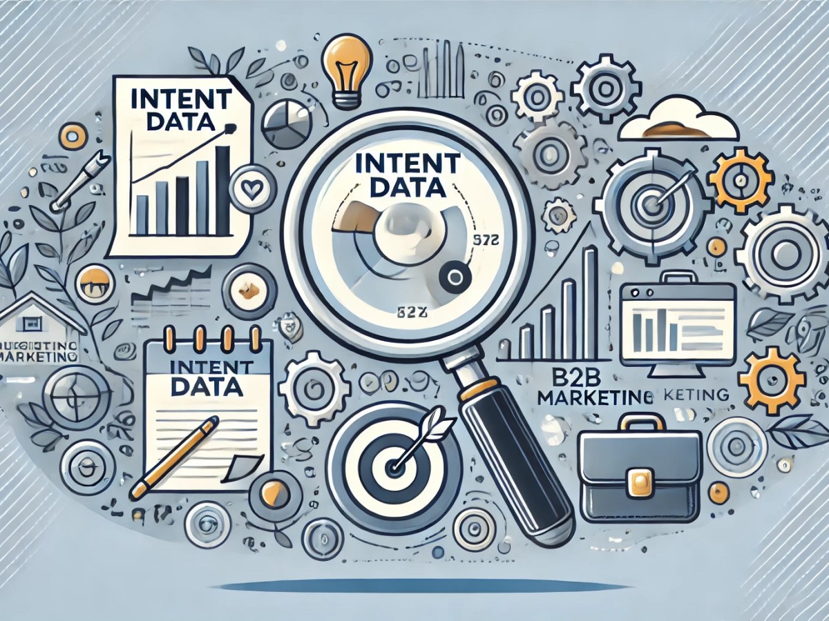 Transform Your B2B Strategy Using Intent&nbsp;Data